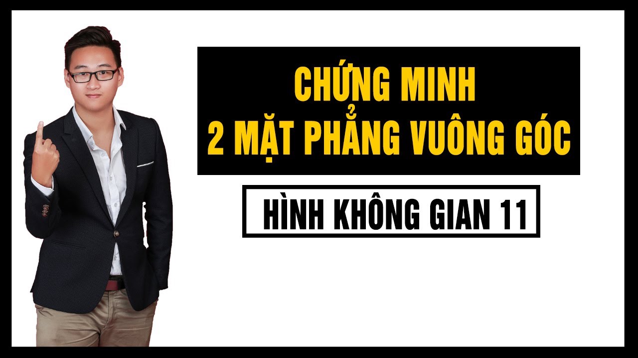 [BTVN] CHỨNG MINH HAI MẶT PHẲNG VUÔNG GÓC