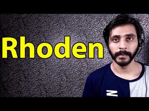 How To Pronounce Rhoden