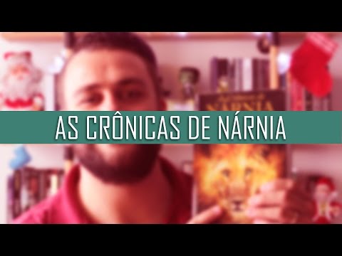 As Crônicas de Nárnia { C. S. Lewis } - Especial de Natal