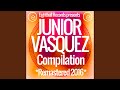 Quiet (Junior Vasquez Tribalistic Dub UNRELEASED_)