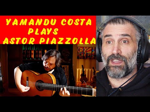 Astor Piazzolla - Adiós Nonino - Yamandu Costa - reaction @yamanducostaoficial