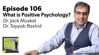 What is Positive Psychology?
