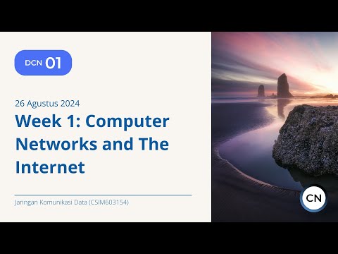 Jarkomdat 26 Agustus 2024 - Week 1: Computer Networks and the Internet