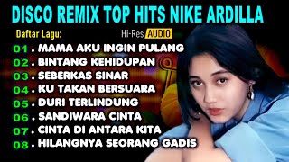 Download lagu DISCO REMIX TOP HITS NIKE ARDILA ( Mama Aku Ingin Pulang - Bintang Kehidupan ) mp3 Download lagu DISCO REMIX TOP HITS NIKE ARDILA ( Mama Aku Ingin Pulang - Bintang Kehidupan ) mp3
