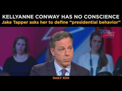 Jake Tapper asks Kellyanne Conway to define “presidential behavior”