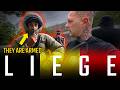 Liège A Belgian Nightmare