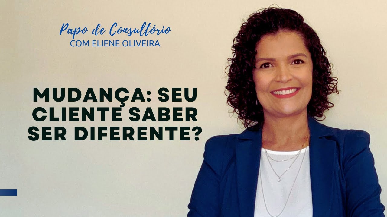 😱 POR QUE O MEU CLIENTE NÃO MUDA?