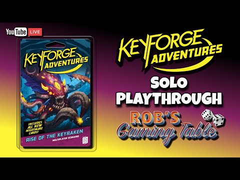 KeyForge Adventures: Rise of the Keyraken Solo Playthrough