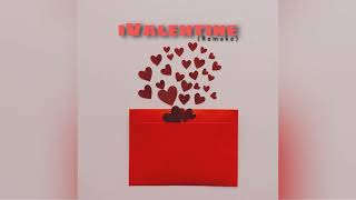 Download lagu Dr Dope- iValentine (Remake) mp3