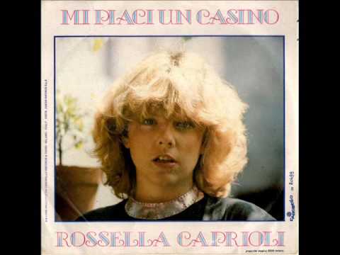 ROSSELLA CAPRIOLI - Mi Piaci Un Casino (1981)