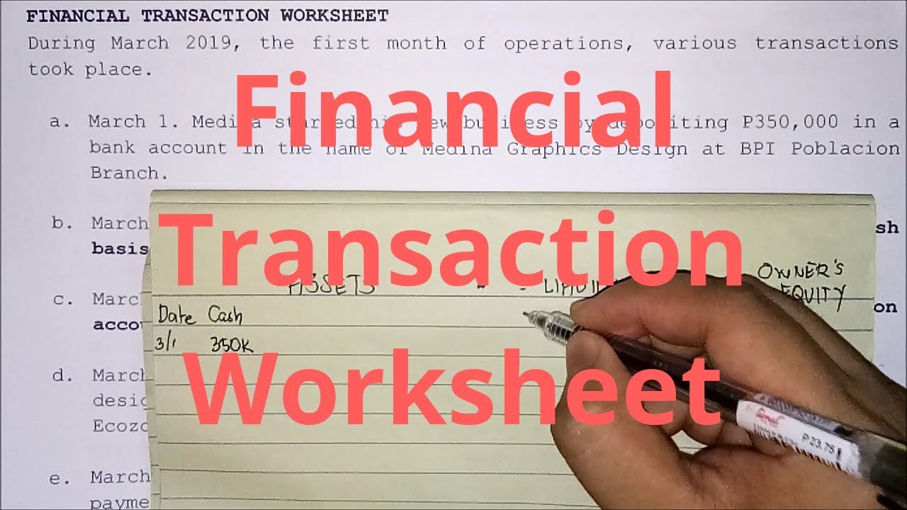 Putar video Basic Accounting - Financial Transaction Worksheet (Part 1) sekarang Basic Accounting - Financial Transaction Worksheet (Part 1)