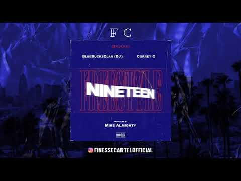 Mike Almighty - Nineteen Freestyle feat. BlueBucksClan(DJ) & Correy C (Prod. By Mike Almighty)