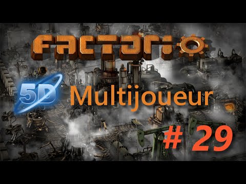 Factorio Fr 5dim's mod avec Lévia épisode 29