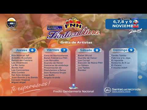 NOCHE 4 - FIESTA NACIONAL DE LA HORTICULTURA 2025 - SANTA LUCÍA, CTES