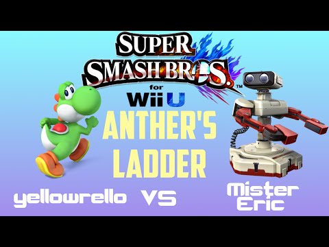 【Anther's Ladder 】 Mister Eric vs yellowrello