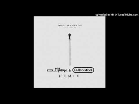 Louis The Child - Fire (Mr. Collipark & DJ Kontrol Remix)