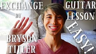 Exchange by Bryson Tiller Guitar Tutorial // Guitar Lesson for Beginners!