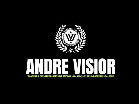 Andre Visior @ Wonderful Days - The Classic Rave Festival - Vol VII