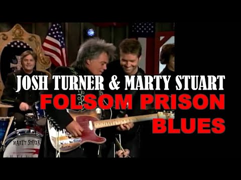 JOSH TURNER & MARTY STUART - Folsom Prison Blues
