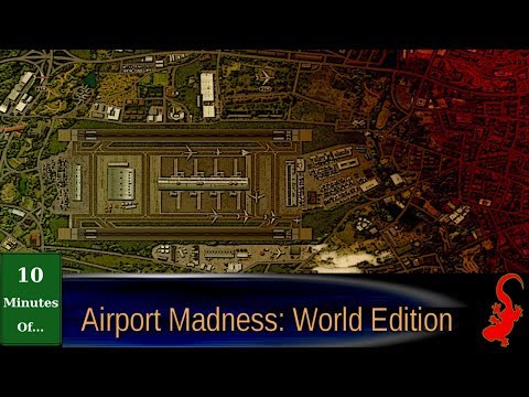 10 Minutes of...Airport Madness: World Edition