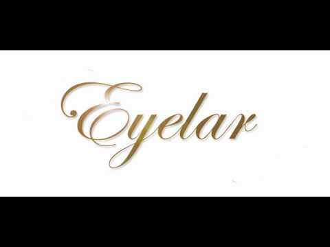 Eyelar - Be mine