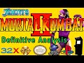 Mortal Kombat II The Definitive Analysis 32X Genesis Arcade Saturn PSX SNES Comparison