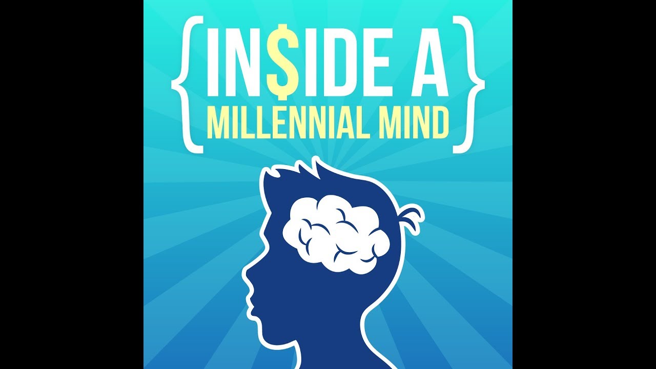 Welcome to Inside a Millennial Mind!