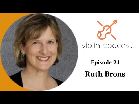 , title : 'Ruth Brons  - Violin Podcast - Episode 24'