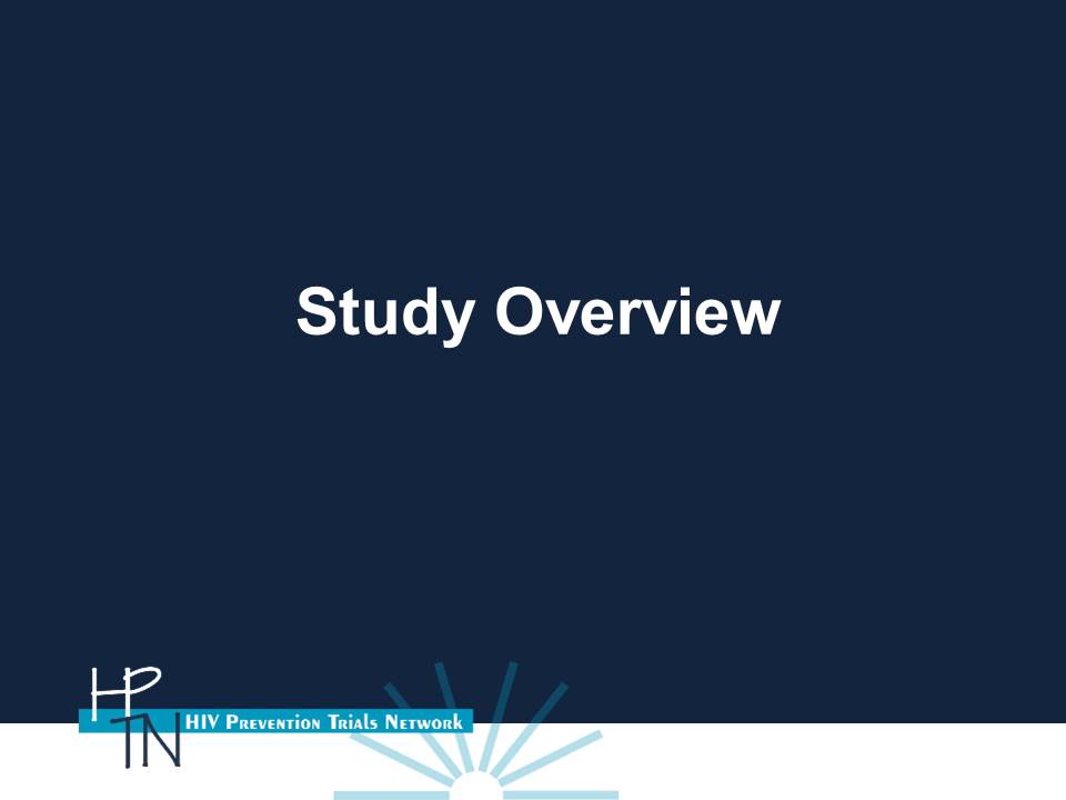 HPTN 073: PrEP Uptake and Use by Black men who have Sex with Men in 3 U.S. Cities