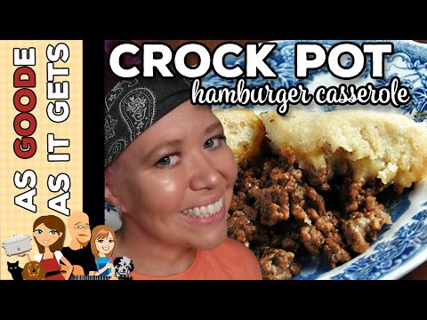 Crock Pot Hamburger Casserole