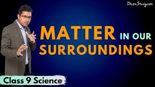 Matter in our Surroundings (Chapter 1): CBSE Class 9 Science (Chemistry) - Toppr Study