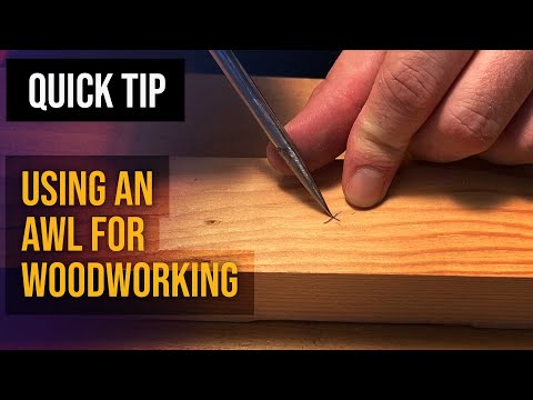 Using an Awl for Woodworking