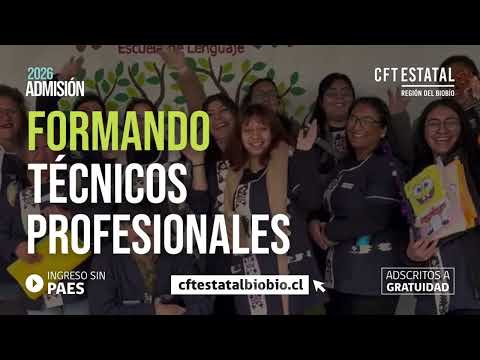 CFT Estatal del Biobío - Admisión 2026