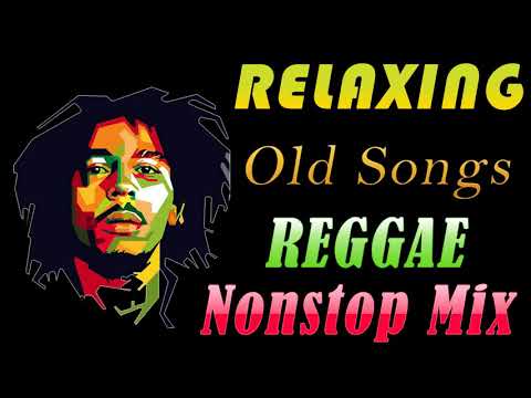 REGGAE REMIX NONSTOP 🔥 RELAXING REGGAE LOVE SONGS 🔥 REGGAE ROMANTIC MIX 🔥 OLD REGGAE NEW