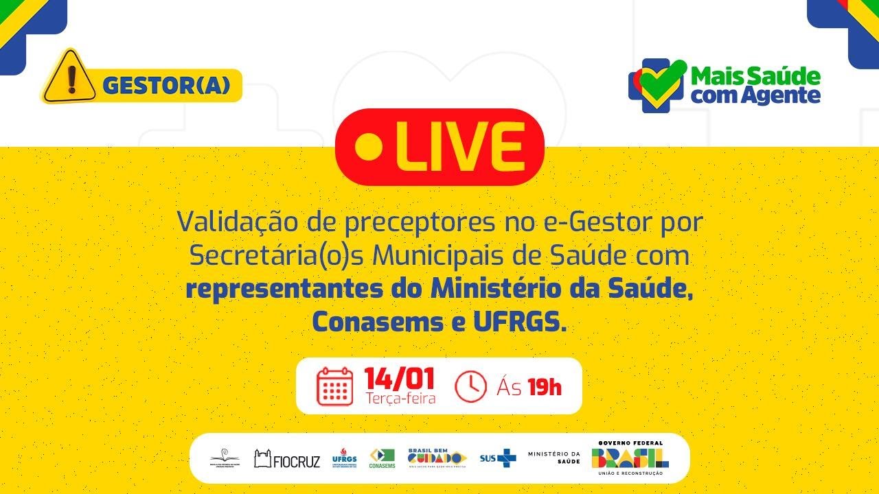 [LIVE] Mais Saúde com Agente | Validação de Preceptores no E-Gestor