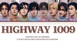 Download lagu [Karaoke] ENHYPEN (엔하이픈) 'Highway 1009' You As A Member. 8 members ver. mp3