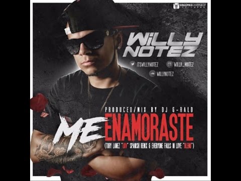 Willy Notez - Me Enamorastes (TORY LANEZ "LUV" REMIX & EVERYONE FALLS IN LOVE "BLEND"