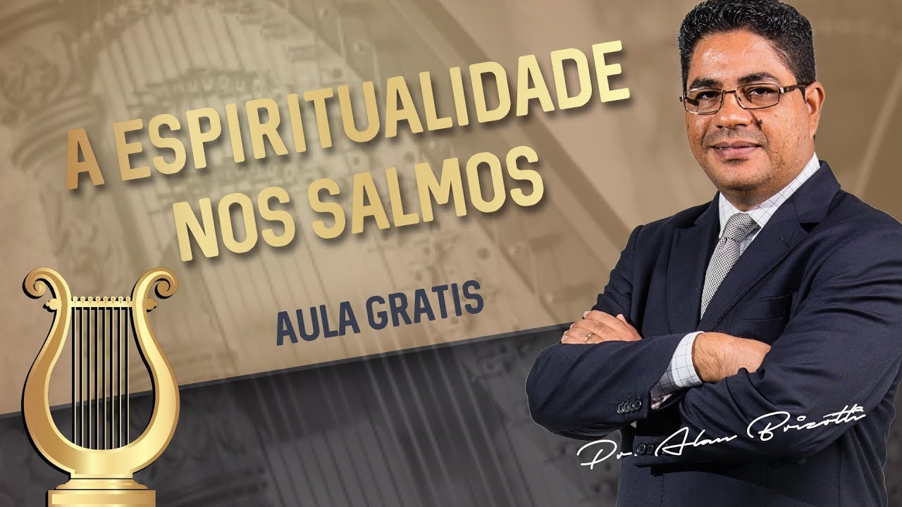 Aula Gratuita: A Espiritualidade nos Salmos