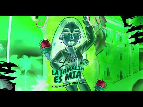 LÍA - LA SAMALIA ES MIA🍭☀️| #guaracha #dutch 