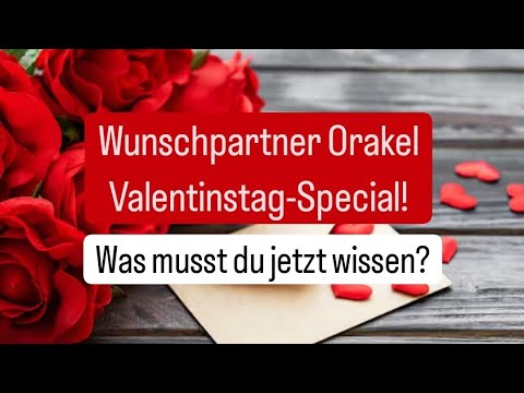 Wunschpartner Orakel: Was musst du jetzt über ihn wissen? (mit Stapelwahl)