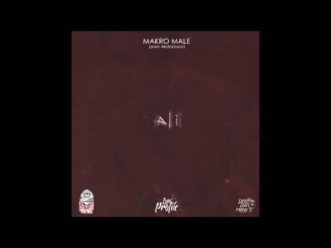 Makro Male - Alì (Prod.MotoGucci)