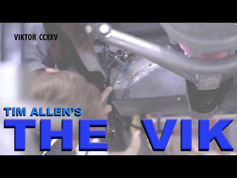 The Vik - A Tim Allen Build - (part ccxxv)