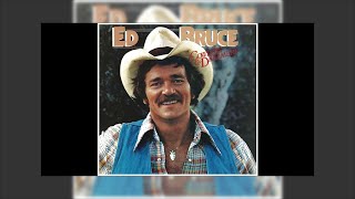 Ed Bruce - Cowboys &amp; Dreamers 1978 Mix