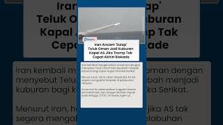 Download lagu Memanas! Iran Ancam 'Sulap' Teluk Oman Jadi Kuburan Kapal AS Jika Trump Tak Cepat Akhiri Blokade mp3 Download lagu Memanas! Iran Ancam 'Sulap' Teluk Oman Jadi Kuburan Kapal AS Jika Trump Tak Cepat Akhiri Blokade mp3