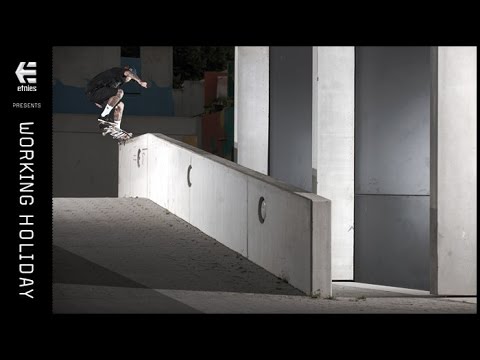 Working Holiday - Etnies In Europe