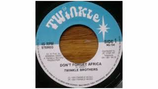 Twinkle Brothers - Don't Forget Africa - 7" - Twinkle Music