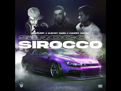 OLDPURP FT KAYDY CAIN & HARRY NACH - SIROCCO