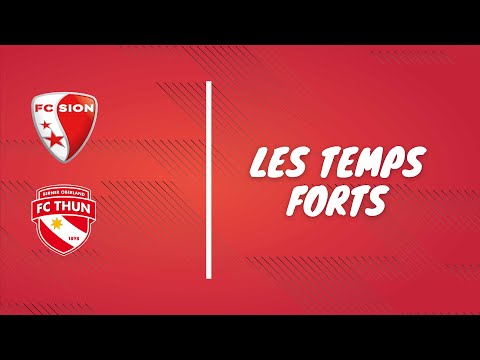 FC Sion - FC Thoune (2-3) | Les Highlights