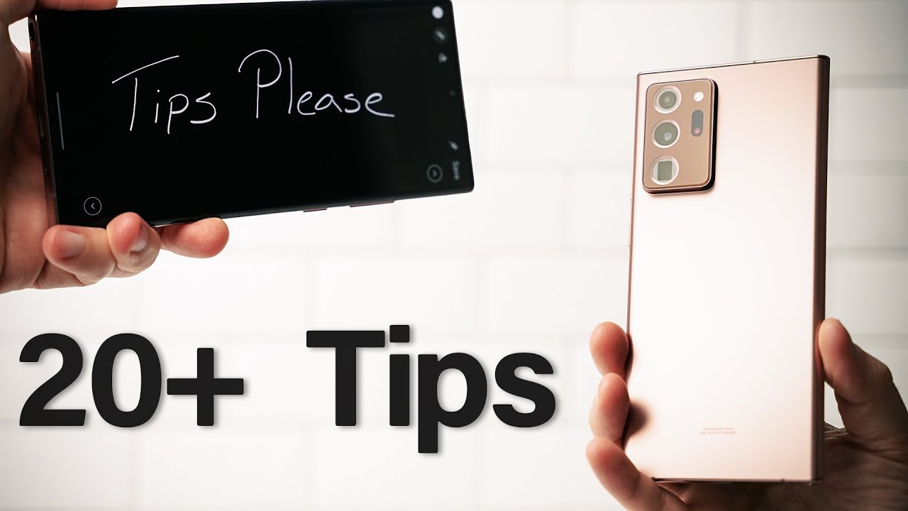 Galaxy Note 20 Ultra: 20 Tips and Tricks