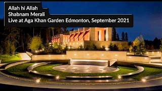 Shabnam Merali | Allah hi Allah | Live in Edmonton | September 2021